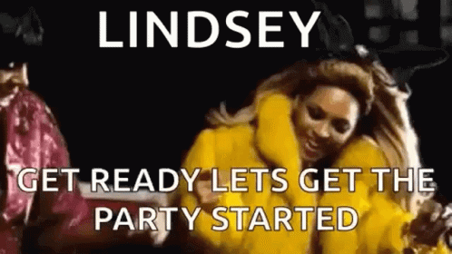 Lindsey Get Ready Lets Get The Party Started Gif Lindsey Get Ready Lets Get The Party Started Gifs GIF