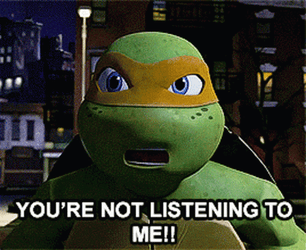 Listen Linda TMNT 2012 Michelangelo Angry GIF