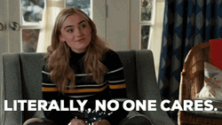Literally No One Cares GIF