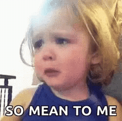 Little Girl Crying So Mean To Me GIF