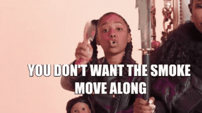 Little Girl Holding Sword And Brush Says You Don't Want The Smoke Move Along GIF