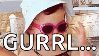 Little Girl In Hat And Sunglasses Making Funny Face Saying Gurrl GIF
