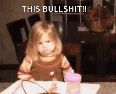 Little Girl Sitting At Table With This Bullshit GIF