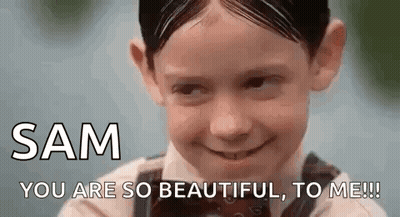 Little Girl Smiling Sam You Are So Beautiful To Me GIF