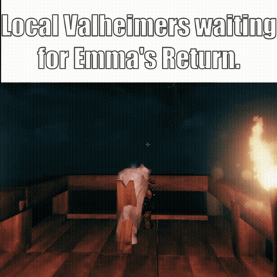 Local Valheimers Waiting For Emma's Return GIF