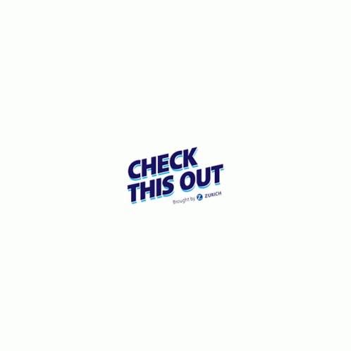 Logo That Says Check This Out Brought By Z Zurich GIF
