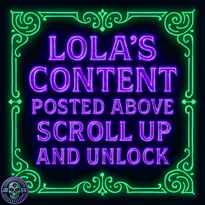 Lola's Content Posted Above Scroll Up And Unlock GIF