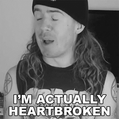 Long Hair Beanie Man Says I'm Heartbroken GIF
