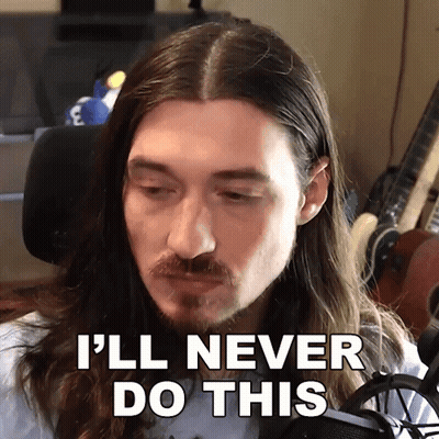 Long Haired Bearded Man Saying I'll Never Do This GIF