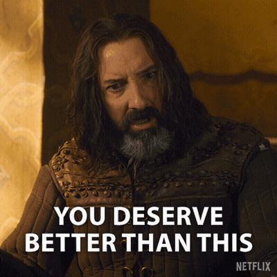 Long Haired Bearded Man Saying You Deserve Better GIF