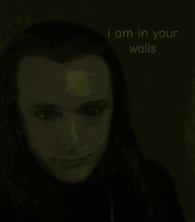 Long Haired Man I Am In Your Walls GIF