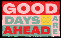 Long Weekend Good Days Ahead Design GIF