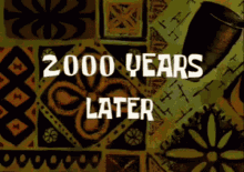 Long Years Hours Later SpongeBob SquarePants GIF