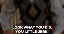 Look What You Did The Jerk GIF
