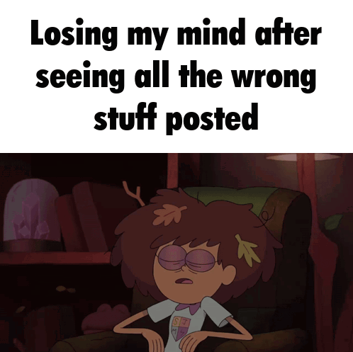 Losing My Mind After Seeing All The Wrong Stuff Posted With A Cartoon Character Sitting In A Chair GIF