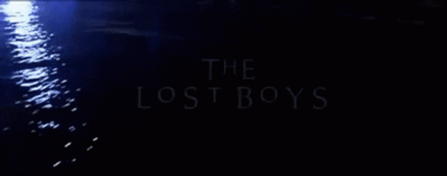 Lost Boys Introduction GIF