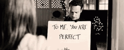 Love Actually You Are Perfect You Complete Me GIF