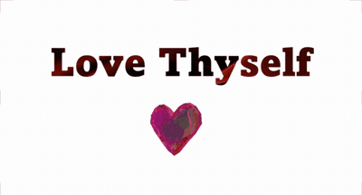 Love Thyself Sign With Pink Heart GIF