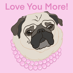 Love You More Pug GIF