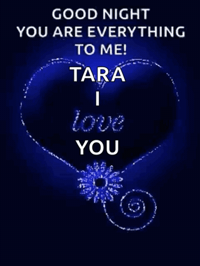 Love You Tara Card GIF