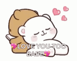 Love You Too Babe Milk & Mocha GIF