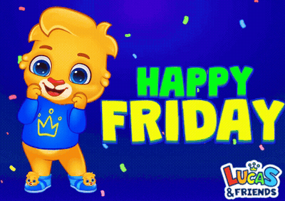Lucas and Friends Happy Friday