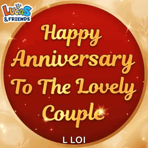 Lucas And Friends Wishes A Happy Anniversary To A Lovely Couple GIF