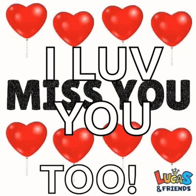 Lucas Friends Hearts I Luv Miss You Too GIF
