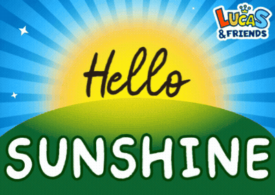 Lucas & Friends Hello Sunshine GIF