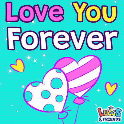 Lucas & Friends Love You Forever Card GIF