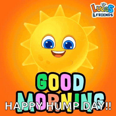 Lucas & Friends Smiling Sun Good Morning Happy Hump Day GIF