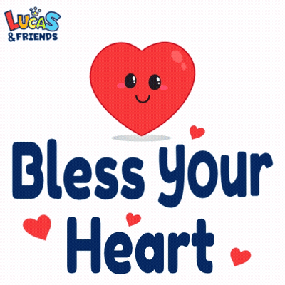 Lucas & Friends Sticker With Heart Saying Bless Your Heart GIF