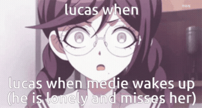 Lucas Lonely When Medie Wakes Up GIF