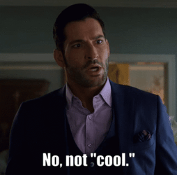 Lucifer No Not Cool GIF