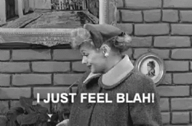 Lucille Ball Just Feel Blah GIF