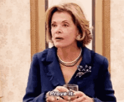 Lucille Bluth Prove It GIF