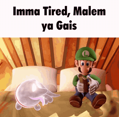 Luigi Sitting On Bed Imma Tired Malem Ya Gais GIF