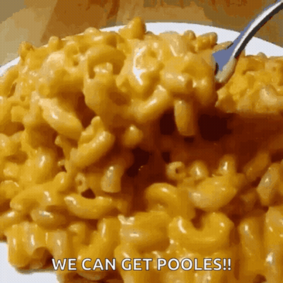 Macaroni And Cheese Plate Saying We Can Get Pooles GIF