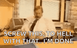 Mad Fed Up With Office Work Im Done GIF