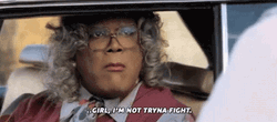 Madea Confused Not Trying To Fight GIF