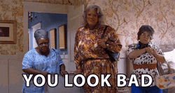 Madea Simmons You Look Bad GIF