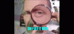 Magnifying Glass Oh I See It Now GIF