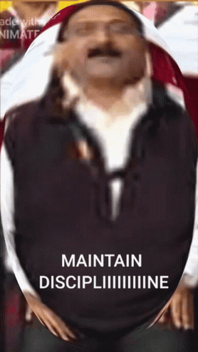 Maintain Discipline GIF