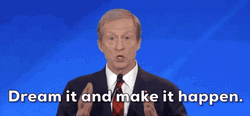 Make It Happen Tom Steyer GIF