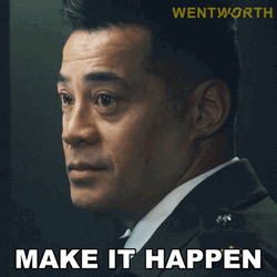 Make It Happen Wentworth Will Jackson GIF