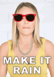 Make It Rain Woman Sunglasses GIF