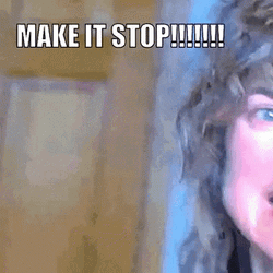 Make It Stop Hysterical GIF