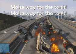 Make Way For The Tank Gaming GIF