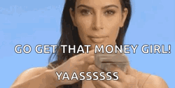 Making Money Go Get That Money Girl GIF