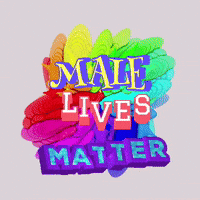 Male Lives Matter Sign With Rainbow Background GIF